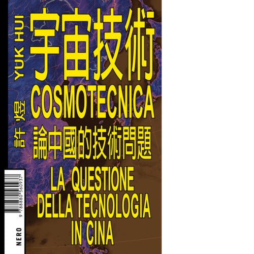 Cosmotecnica di Yuk Hui