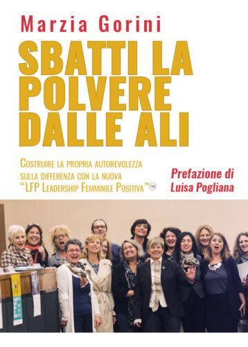 Sbatti la polvere dalle ali, Marzia Gorini, 2019, Youcanprint - ER