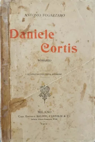 Daniele Cortis di Antonio Fogazzano, 1910 - ER