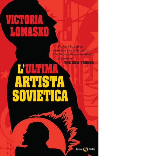 L ultima artista sovietica di Victoria Lomasko