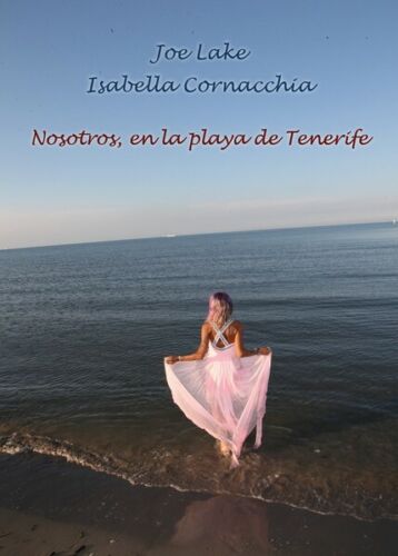 Nosotros, en la playa de Tenerife di Joe Lake E Isabella Cornacchia, 2019 - ER