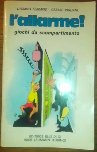 L'allarme! - Giochi da scompartimento