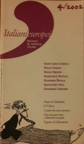 Italianieuropei bimestrale del riformismo..4 2002 - AA.VV. - Marchesi,2002 - R