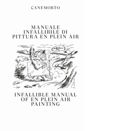 Manuale infallibile di pittura en plein air
