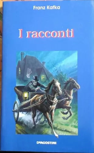 I racconti - Franz Kafka - De Agostini - 1993