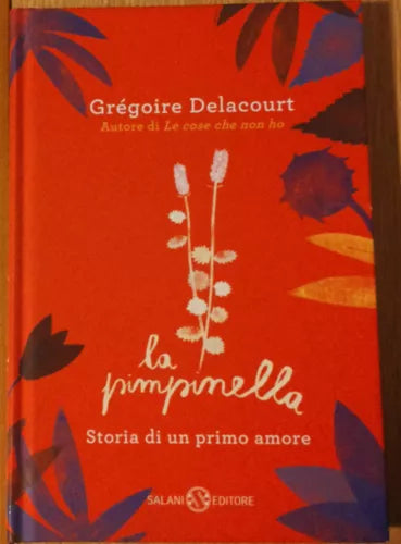 La pimpinella - Delacourt - Salani,2015 - R