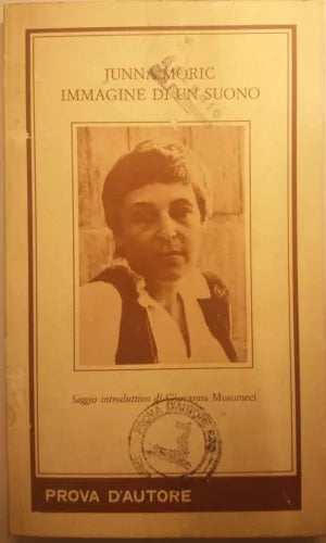 Immagine di un suono - Junna Moric - Prova d'autore - 1989 - G