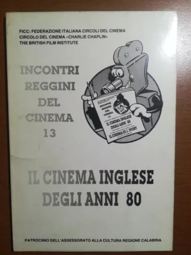 Il cinema inglese degli anni 80 - AA.VV - FICC - 1987 - M