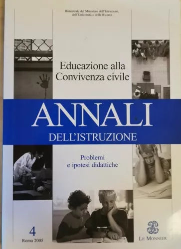Annali dell’istruzione, educazione alla convivenza civile vol. 4 - ER