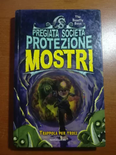 Protezione mostri - AA.VV - Mondadori - 2009 - M