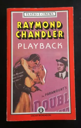 Playback - Raymond Chandler, 1988, Oscar Mondadori - P
