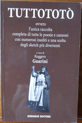 TuttoToto - Toto - Gremese Editore,1999 - R