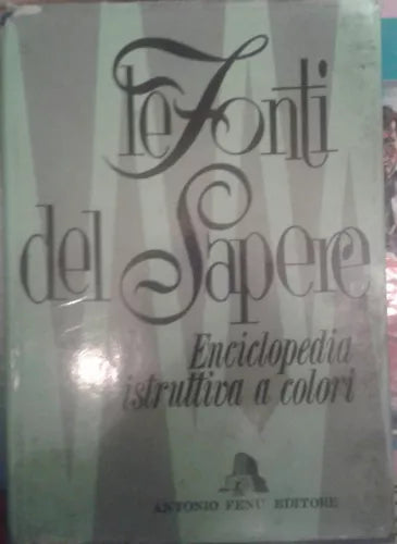 Le fonti del Sapere - AA.VV - ANTONIO FENU - 1974 - M .