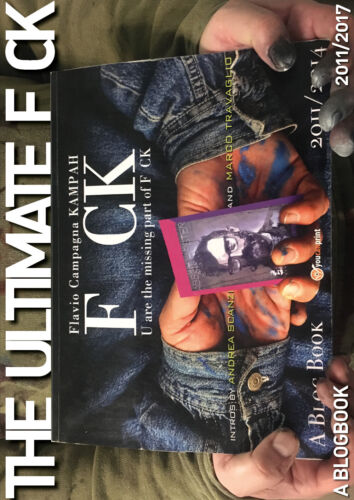 The ultimate f ck - di Flavio Campagna Kampah, 2018, Youcanprint - ER