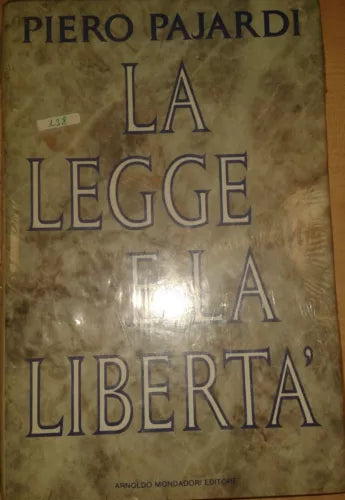 LA LEGGE E LA LIBERTà - PIERO PAJARDI - MONDADORI - 1988 - M