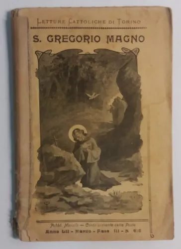 S. Gregorio Magno - Dante Munerati - Lib. Salesiana Ed. - 1904 - G