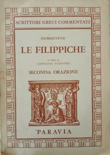 Le Filippiche di Demostene 1961, Paravia - ER