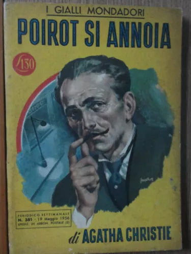 Poirot si annoia - Christie - Arnoldo Mondadori Editore,1956 - R
