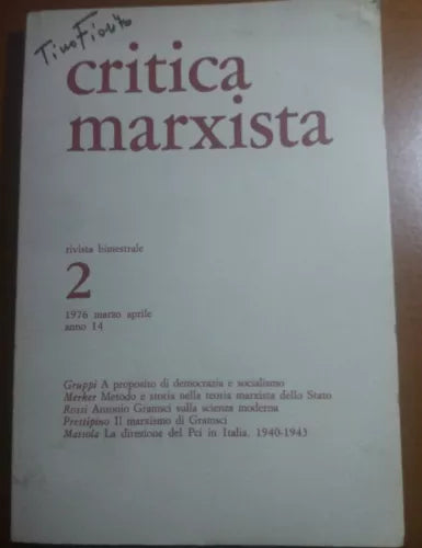 CRITICA MARXISTA - TINO FIORITO - EDITORI RIUNITI -- 1976 - M