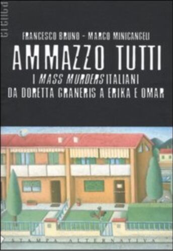 Ammazzo tutti di Francesco Bruno
