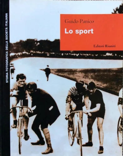 Lo Sport - Guido Panico, 1998, Editori Riuniti