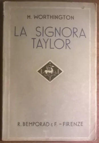 La signora Taylor - Marjorie Worthington - 1937, R. Bemporad & F. - L