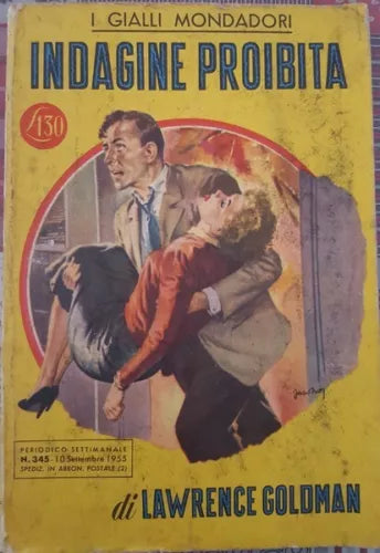 Indagine proibita di Lawrence Goldman, 1955, Mondadori - ER