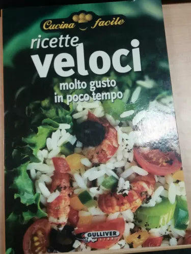 RICETTE VELOCI - AA.VV - GULLIVER - 2001 - M