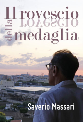 Il rovescio della medaglia di Saverio Massari, 2018, Youcanprint -ER