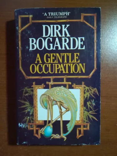A Gentle occupation - Dirk Bogarde - Triad Panther - 1985 - M