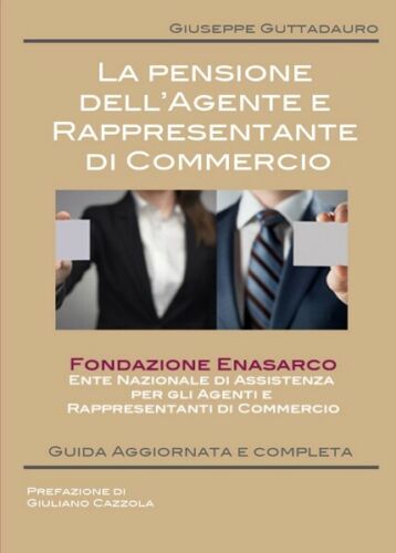 La pensione dell’Agente e Rappresentante di Commercio - ER