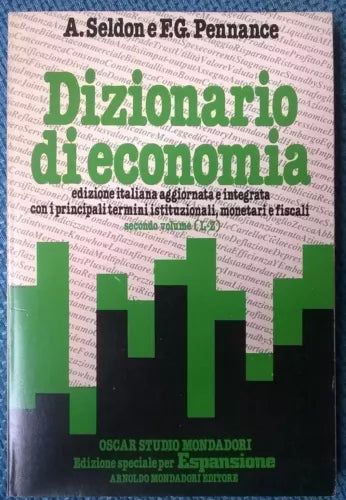 Dizionario di economia - 2° vol. (L -Z) - Seldon, Pennance - Mondadori, 1980 - L