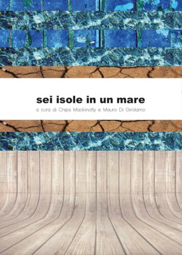 Sei isole in un mare, di C. Mackinolty, M. Di Girolamo, 2017, Youcanprint - ER