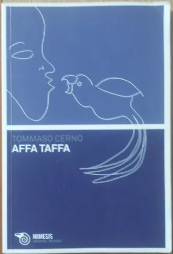 Affa Taffa - Cerno - Mimesis,2010 - R