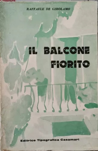 Il balcone fiorito di Raffaele Di Girolamo, 1969 - ER