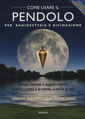 Come usare il pendolo per radioestesia e divinazione Con gadget