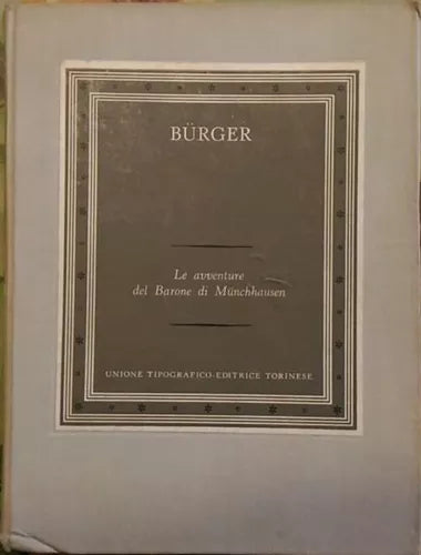 LE AVVENTURE DEL BARONE DI MUNCHHAUSEN - Gottfried August Burger- 1958