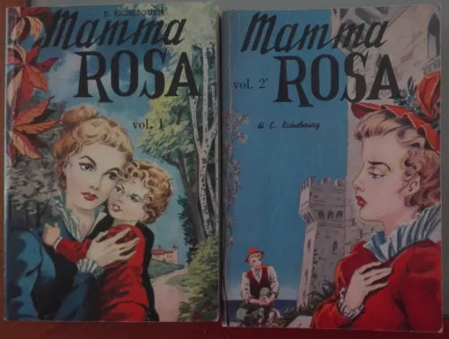 Mamma Rosa vol.1,2 - Emilio Richebourg - Lucchi, 1972 - A