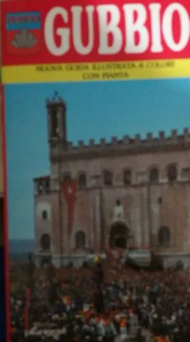 Gubbio - Nuova guida illustrata a colori - Aa.Vv. - 1986 - Plurigraf - lo