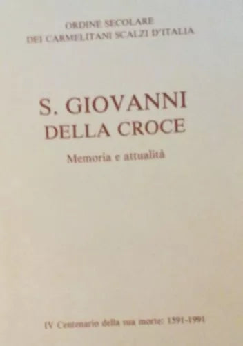 S.Giovanni della croce - Aa.vv. - 1990 - Suore Rosminiane - lo