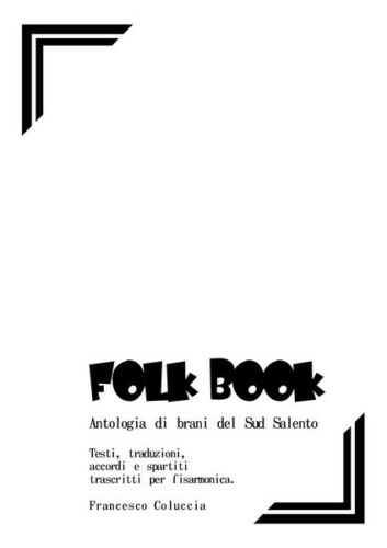 Folkbook, di Francesco Coluccia, 2019, Youcanprint - ER