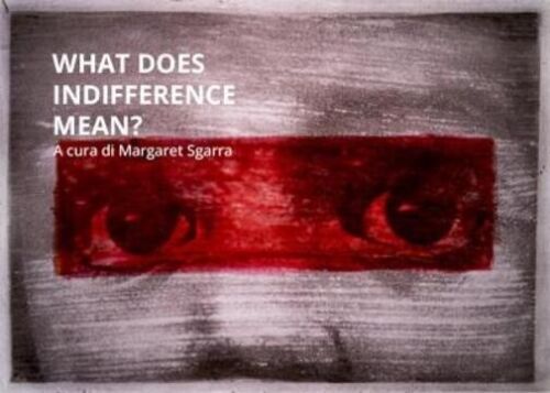 What does indifference mean di Margaret Sgarra