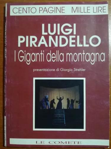 I giganti della montagna - Luigi Pirandello - Le comete - 1993 - M