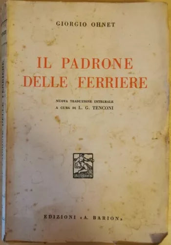 Il padrone delle ferriere di Giorgio Ohnet, 1933, A. Barion - ER