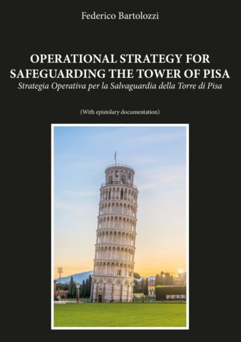 Operational strategy for safeguarding the tower of Pisa - Federico Bartolozzi- P