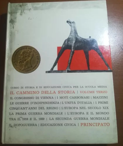 Il Cammino della storia - G.Zelasco - Principato - 1968 - M