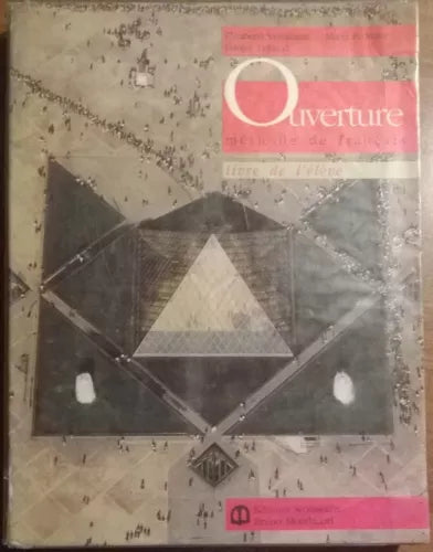 Ouverture. Méthode de français. Livre de l'élève - Mondadori, 1993 - L