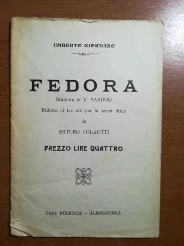Fedora - Umberto Giordano - Alessandria - M