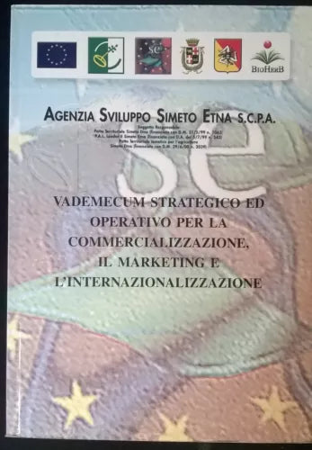 Vademecum per la comm., il marketing e l’internaz. - Ag. Svil. Simeto ETNA - L
