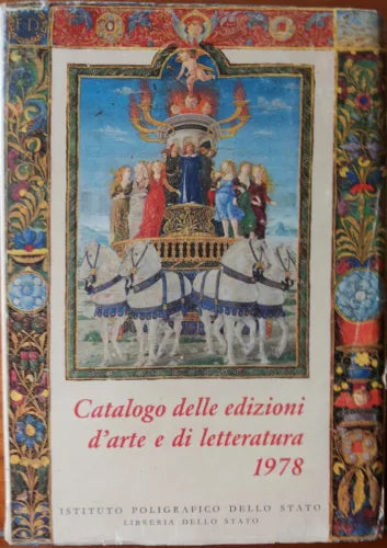 Catalogo delle edizioni d’arte e di letteratura-AA.VV.-Istit.Poligr.Stato,1978-R